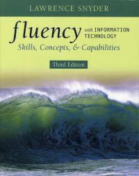 Fluency with Information Technology